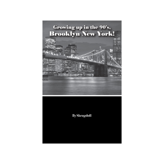 E-Book Growing up in the 90's Brooklyn New York!